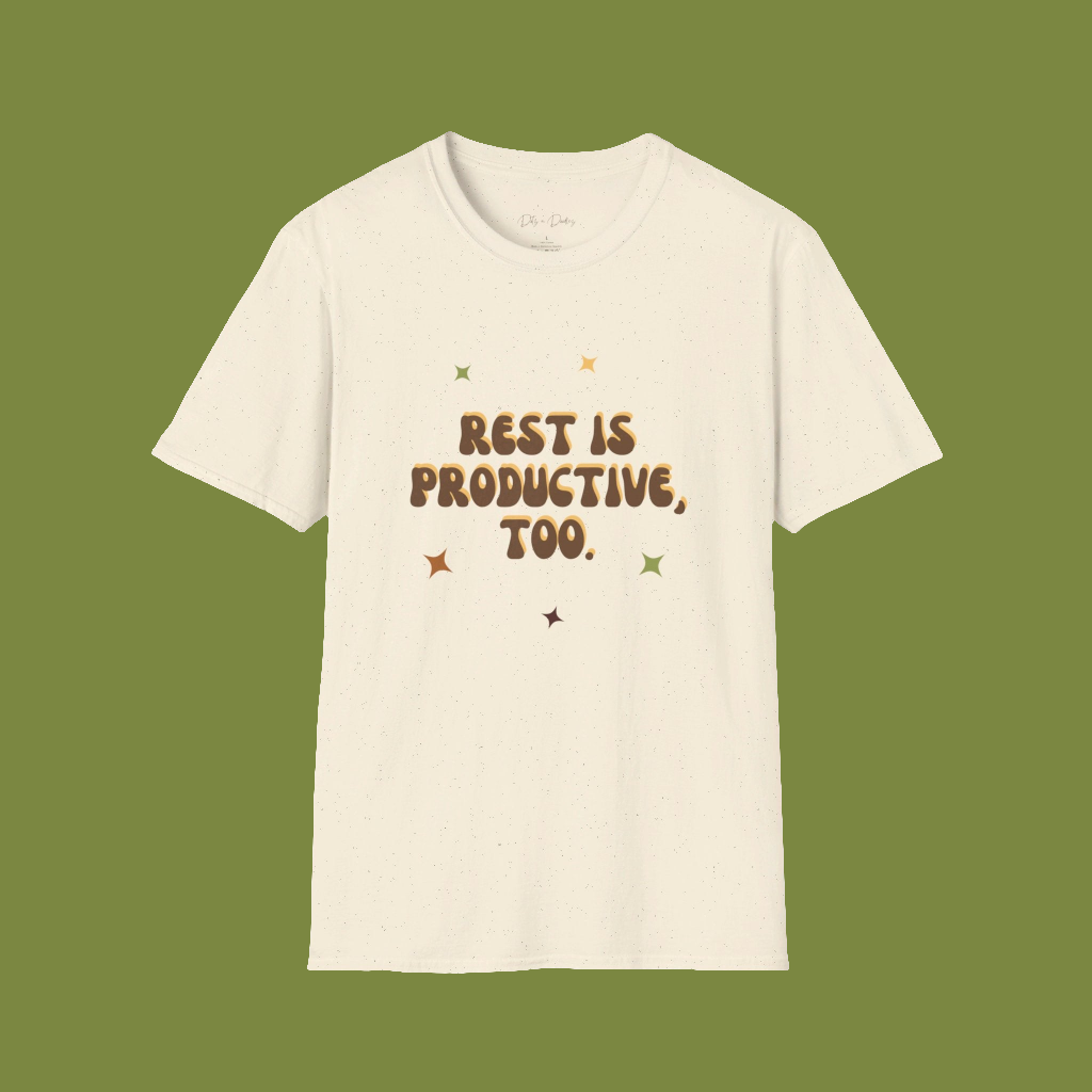 the 'rest is productive, too' tee.
