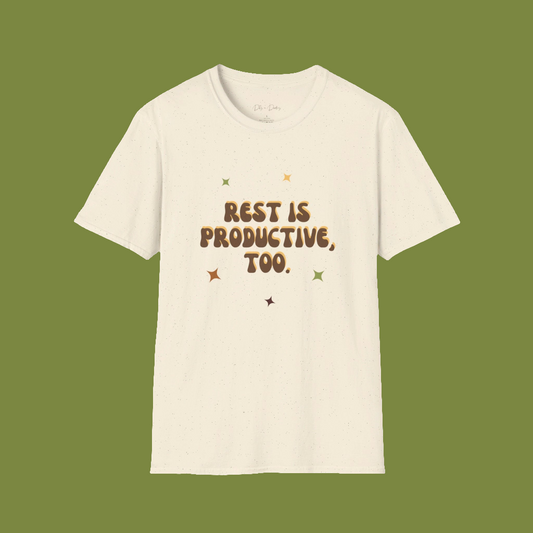 the 'rest is productive, too' tee.