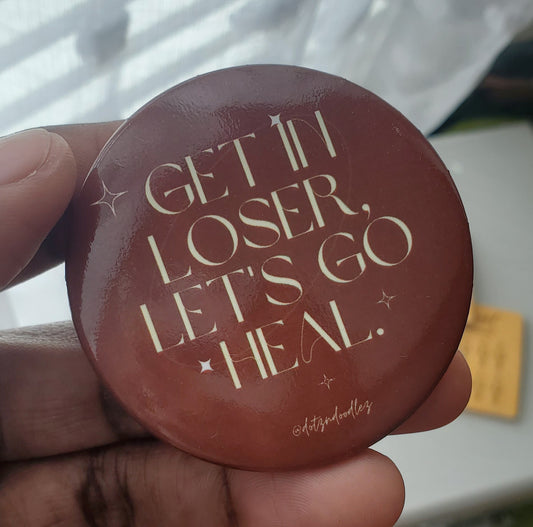 'let's go heal' button 🤎